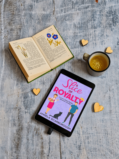 A Slice of Royalty: A Love's Sweet Recipe Romantic Comedy